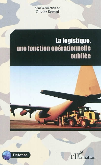 logistique, une fonction opérationnelle oubliée (La)
