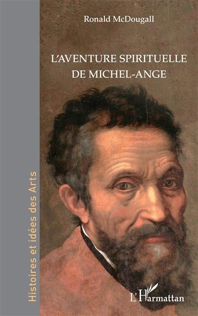 aventure spirituelle de Michel-Ange (L')