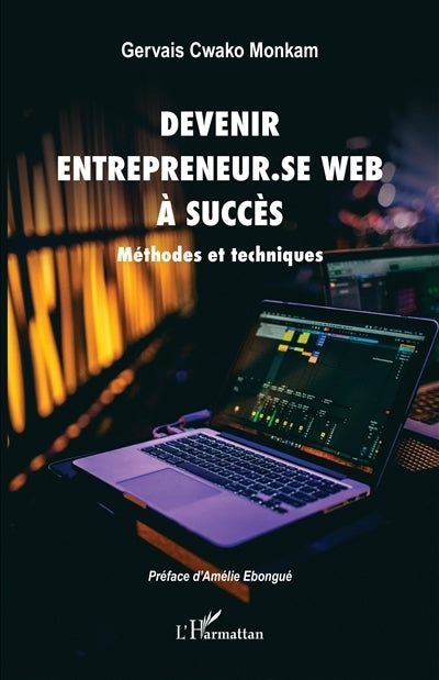 Devenir un entrepreneur.se web à succès