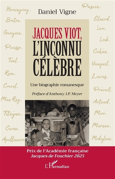 Jacques Viot, l'inconnu célèbre