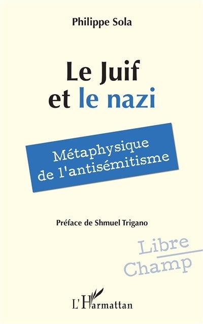Juif et le nazi (Le)