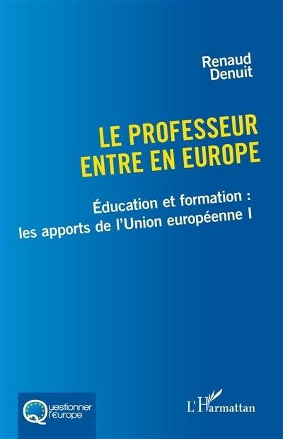 professeur entre en Europe (Le)