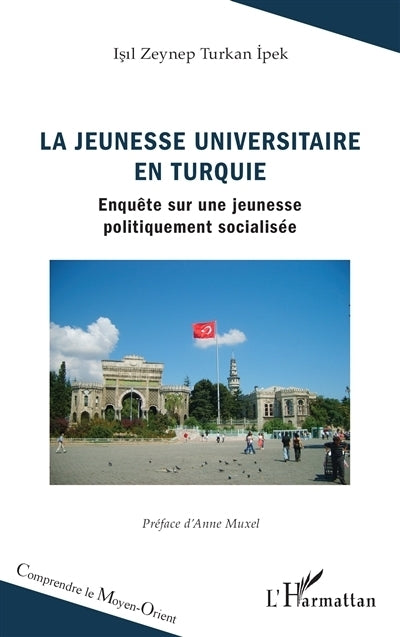 jeunesse universitaire en Turquie (La)