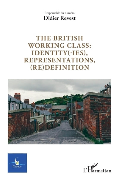 Cycnos, n°39-1. The British working class