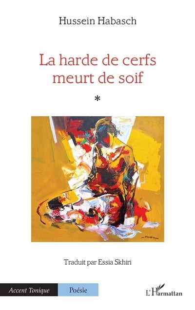 harde de cerfs meurt de soif (La)