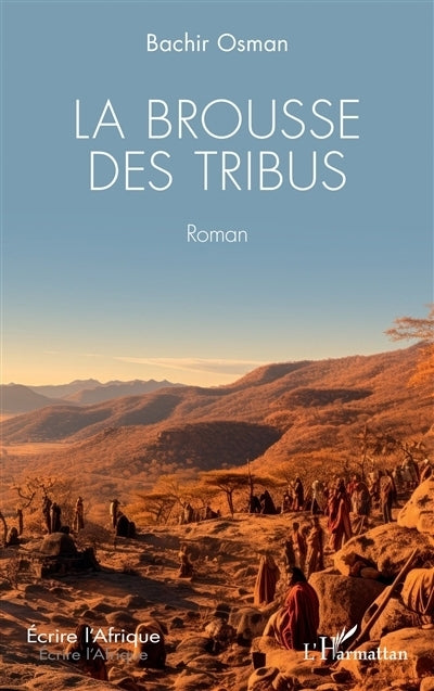brousse des tribus (La)
