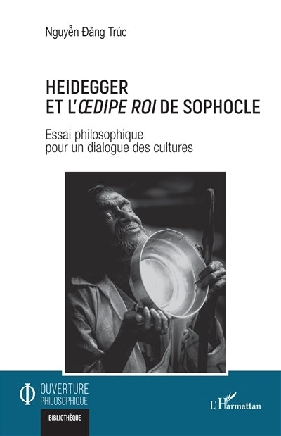 Heidegger et L'Oedipe roi de Sophocle