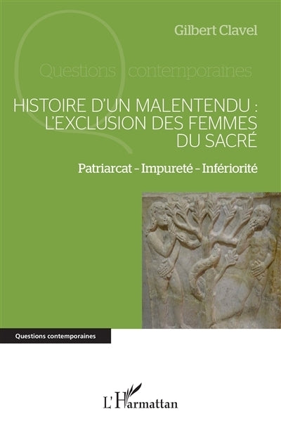 Histoire d'un malentendu