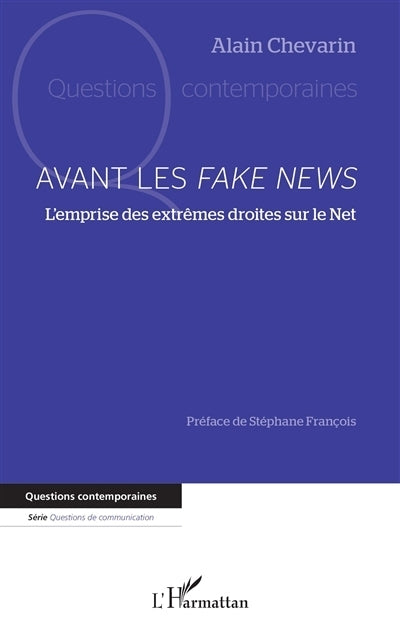 Avant les fake news