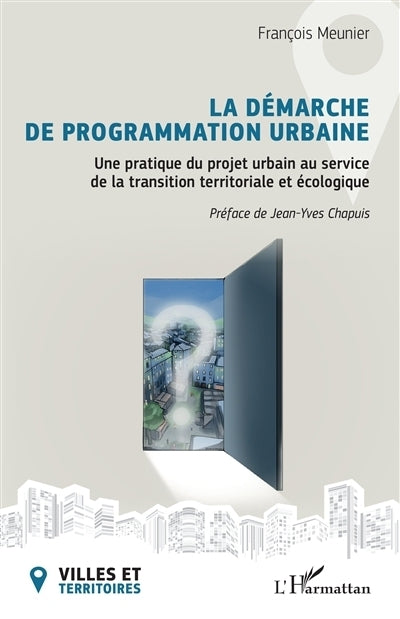 démarche de programmation urbaine (La)