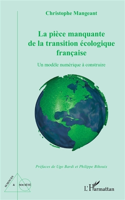 pièce manquante de la transition écologique française (La)
