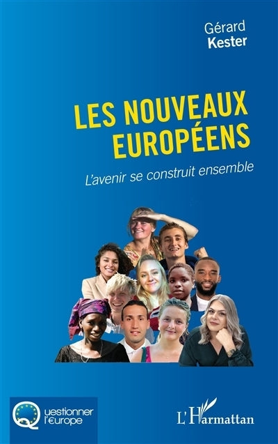 nouveaux Européens (Les)