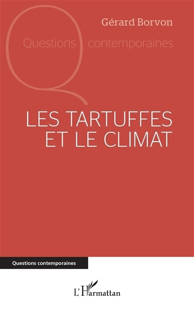 Tartuffes et le climat (Les)