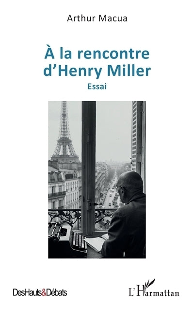 A la rencontre d'Henry Miller