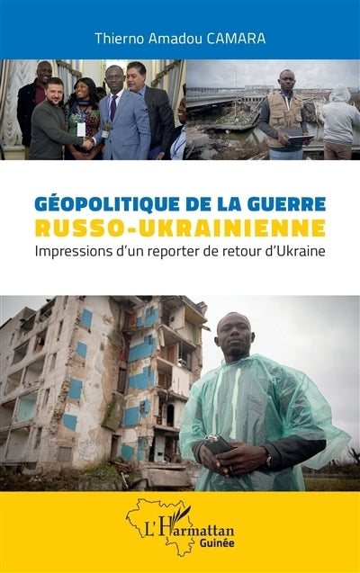 Géopolitique de la guerre russo-ukrainienne