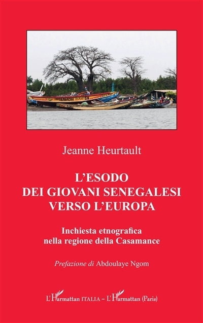 esodo dei giovani senegalesi verso l'Europa (L')