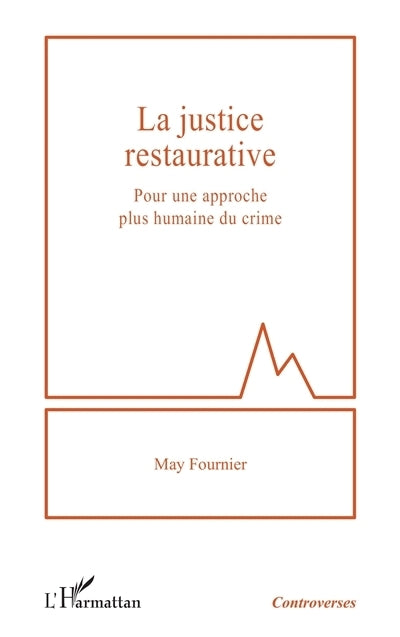 justice restaurative (La)