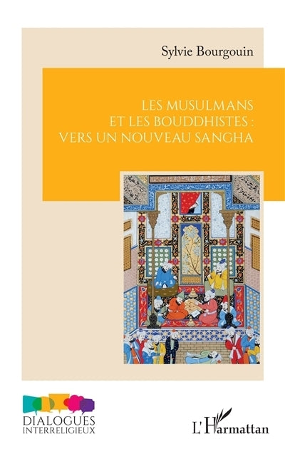 musulmans et les bouddhistes (Les)