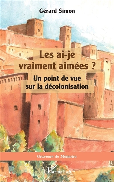 ai-je vraiment aimées ? (Les)