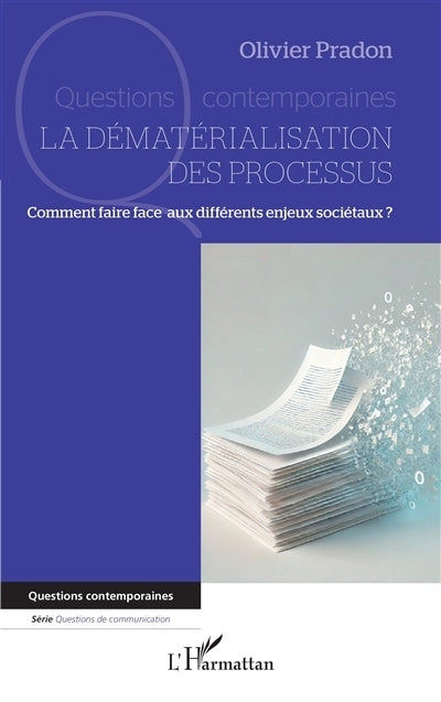 dématérialisation des processus (La)