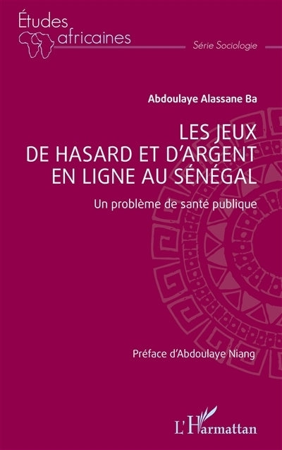 jeux de hasard et d'argent en ligne au Sénégal (Les)