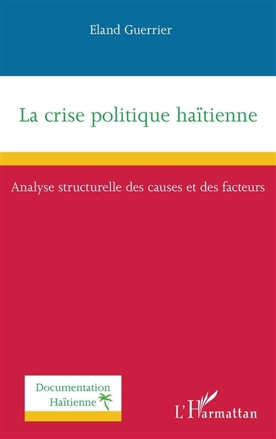 crise politique haïtienne (La)