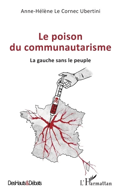 poison du communautarisme (Le)