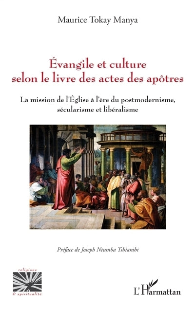Evangiles et culture selon le livre des Actes des Apôtres