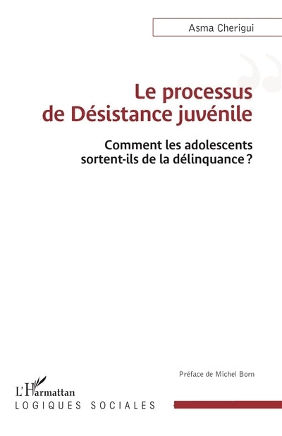 processus de désistance juvénile (Le)