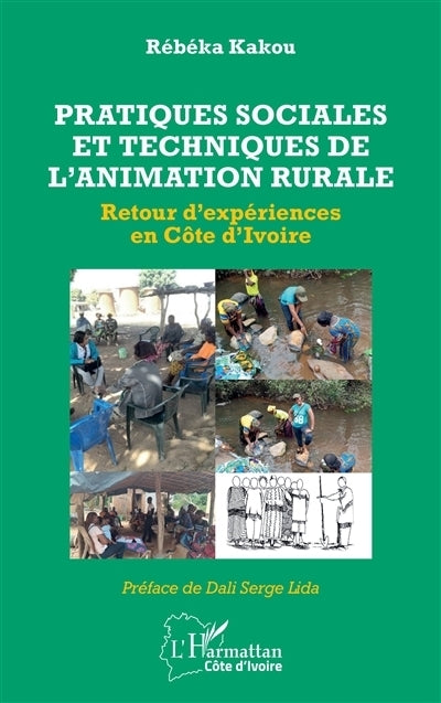 Pratiques sociales et techniques de l'animation rurale