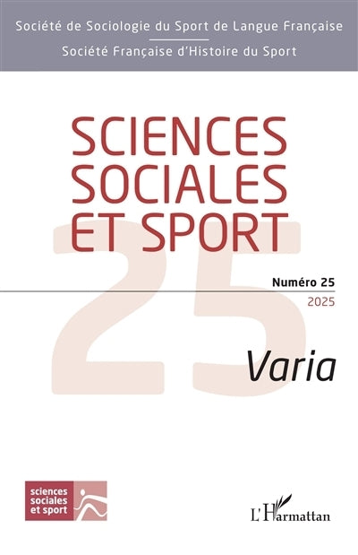 Sciences sociales et sport, n°25. Varia