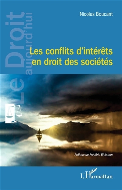 conflits d'intérêts en droit des sociétés (Les)
