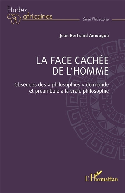 face cachée de l'homme (La)