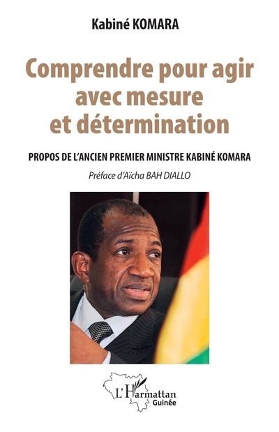 Comprendre pour agir avec mesure et détermination