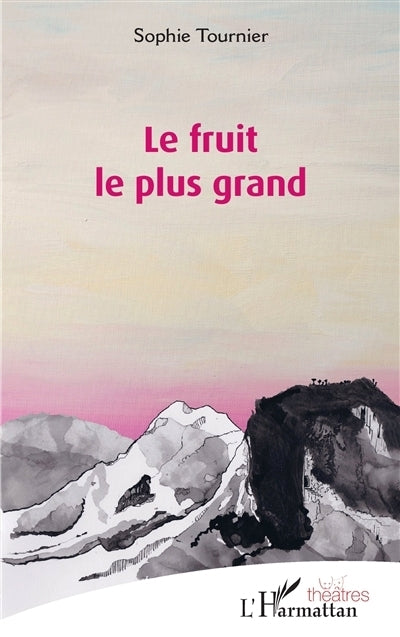 fruit le plus grand (Le)