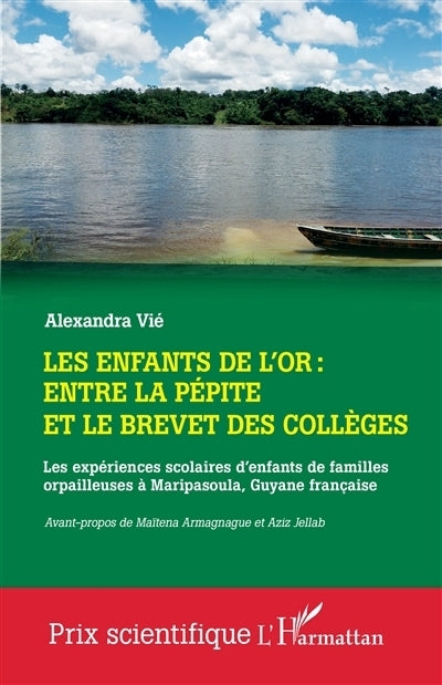 enfants de l'or (Les)