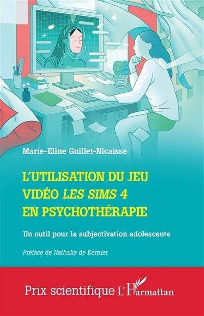utilisation du jeu vidéo Les Sims 4 en psychothérapie (L')