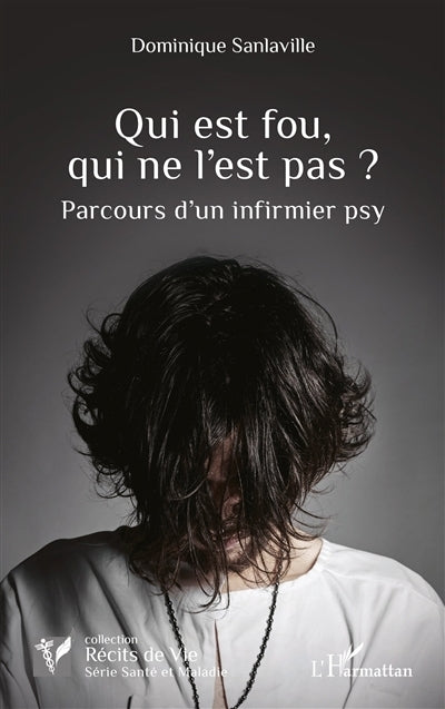 Qui est fou, qui ne l'est pas ?