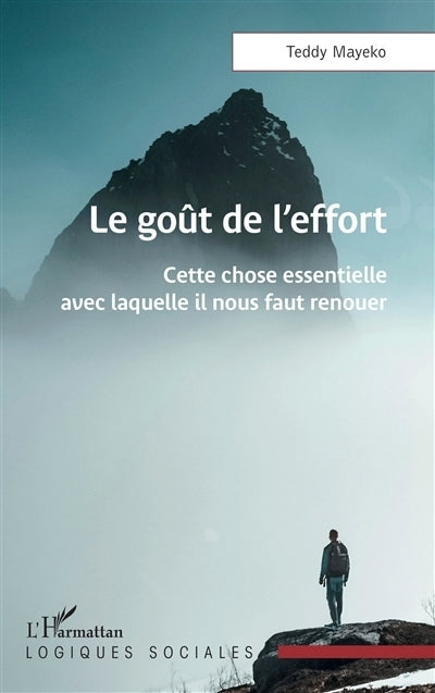 goût de l'effort (Le)