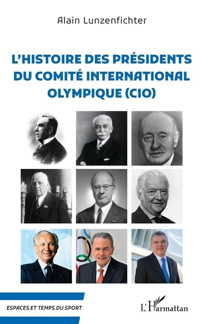histoire des présidents du comité international olympique (CIO) (L')
