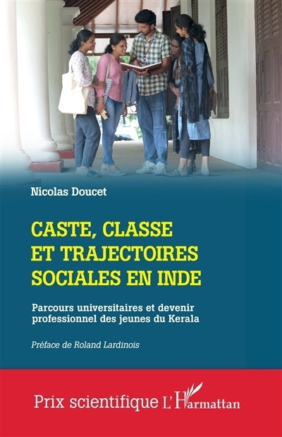 Caste, classe et trajectoires sociales en Inde