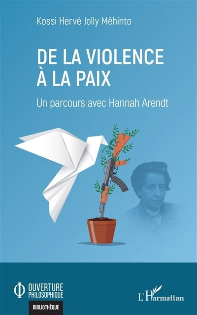 De la violence à la paix
