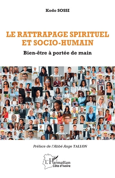 rattrapage spirituel et socio-humain (Le)