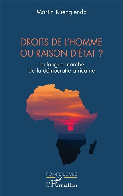 Droits de l'homme ou raison d'Etat ?