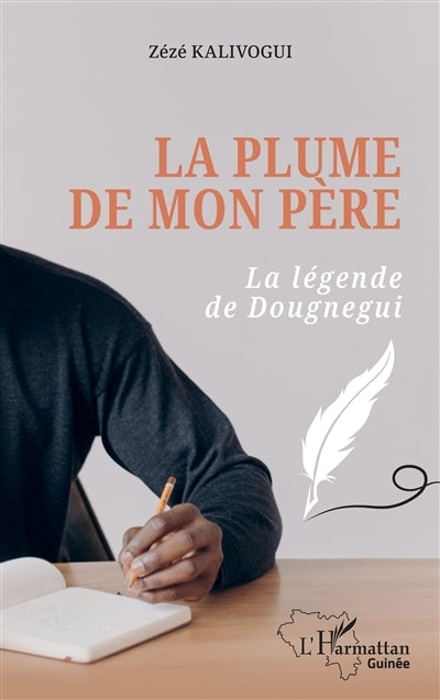 plume de mon père (La)