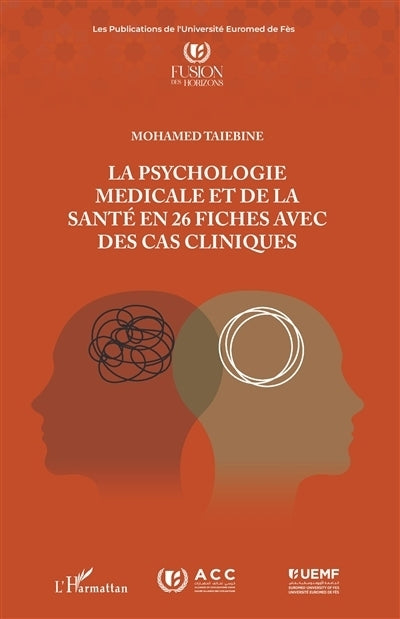 psychologie médicale et de la santé en 26 fiches avec des cas cliniques (La)