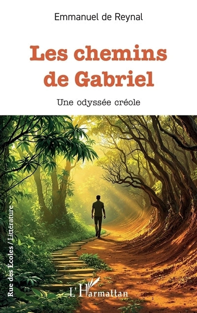 chemins de Gabriel (Les)