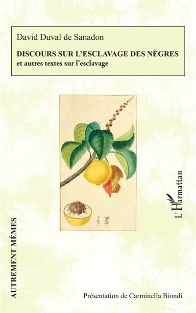 Discours sur l'esclavage des nègres