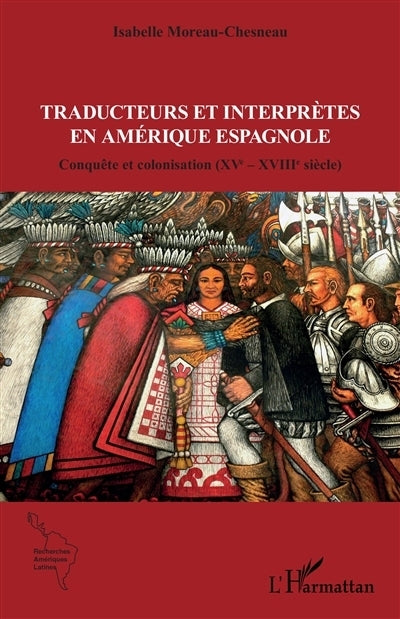 Traducteurs et interprètes en Amérique espagnole