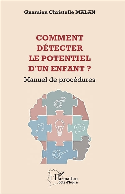 Comment détecter le potentiel d'un enfant ?